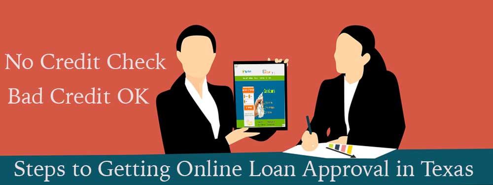 easy-steps-to-get-online-loan-approval-in-texas