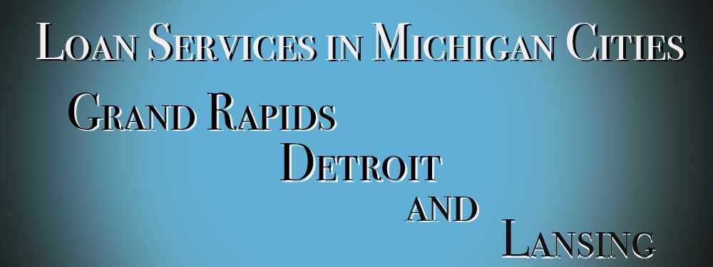 loan-services-in-michigan-cities