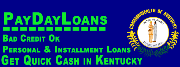 Online Payday Loans Cash Advance Kentucky Payday Sunny